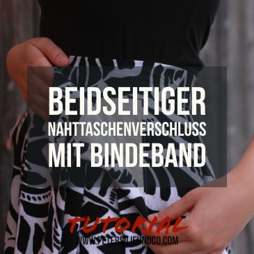 beidseitiger Nahttaschenverschluss mit Bindebändern Tutorial PeterSilieundCo quadratisch