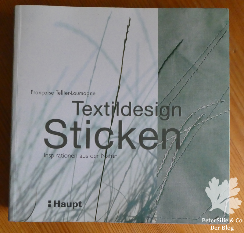 Textildesign Sticken Francoise Tellier-Loumagne Hauptverlag