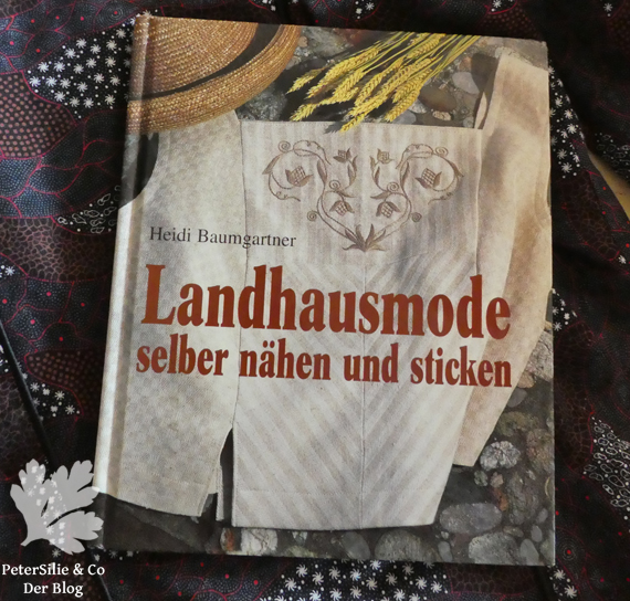 Landhausmode selber nähen und sticken