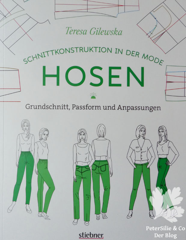 Schnittkonstruktion in der Mode Hosen Teresa Gilewska Stiebner