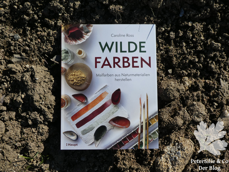 Wilde Farben Caroline Ross Haupt